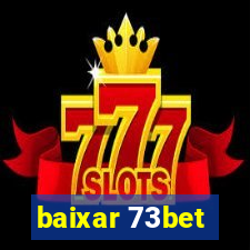 baixar 73bet